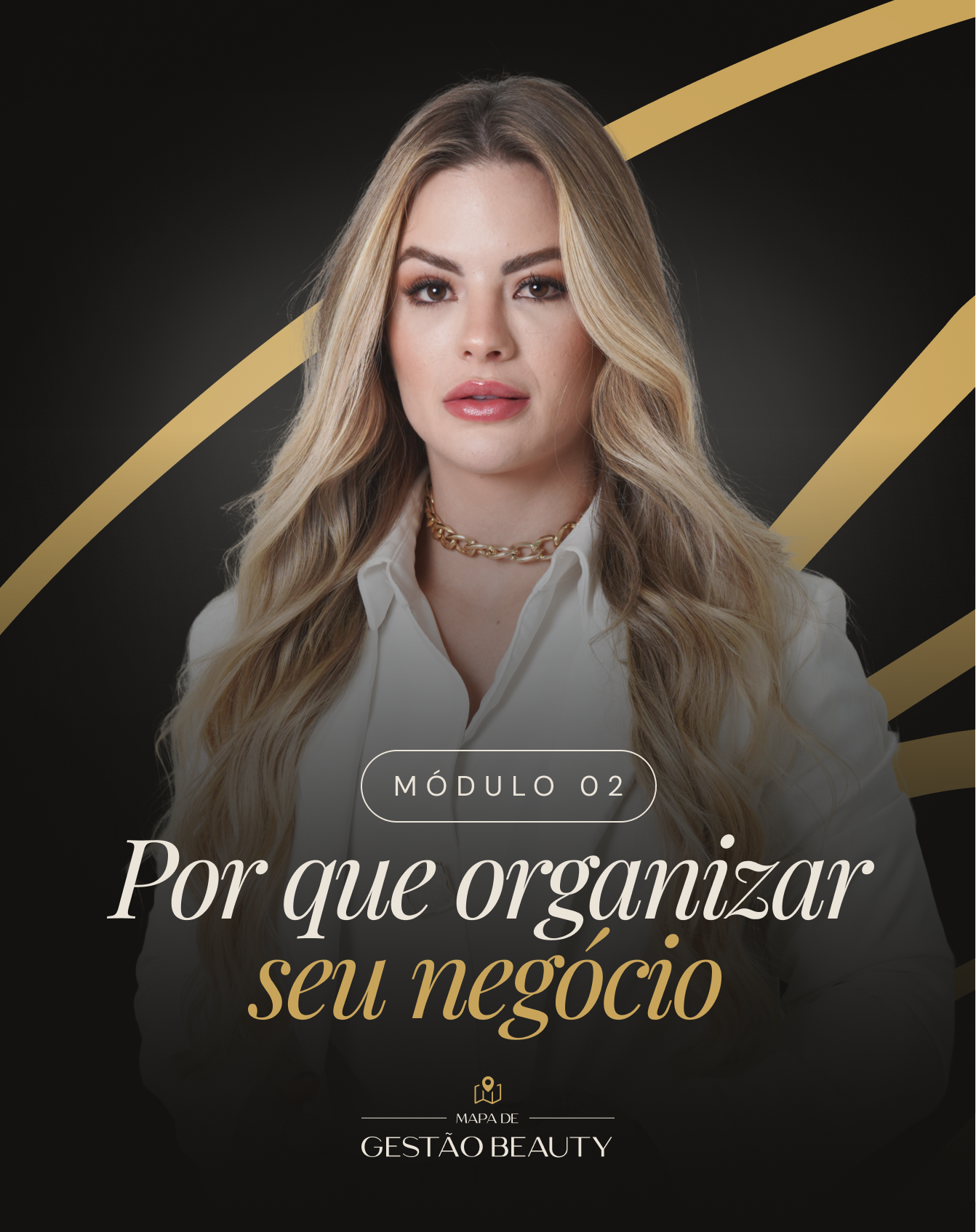 Módulo 02 — Por que organizar o seu negócio